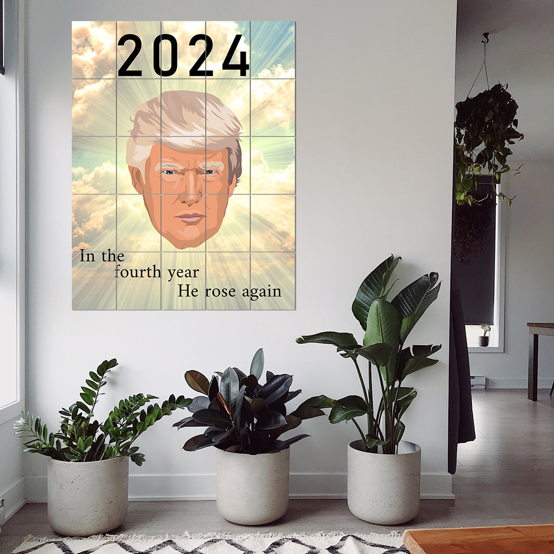 OhMyGrid Trump 2024 in the fourth year he rose again grid wall art