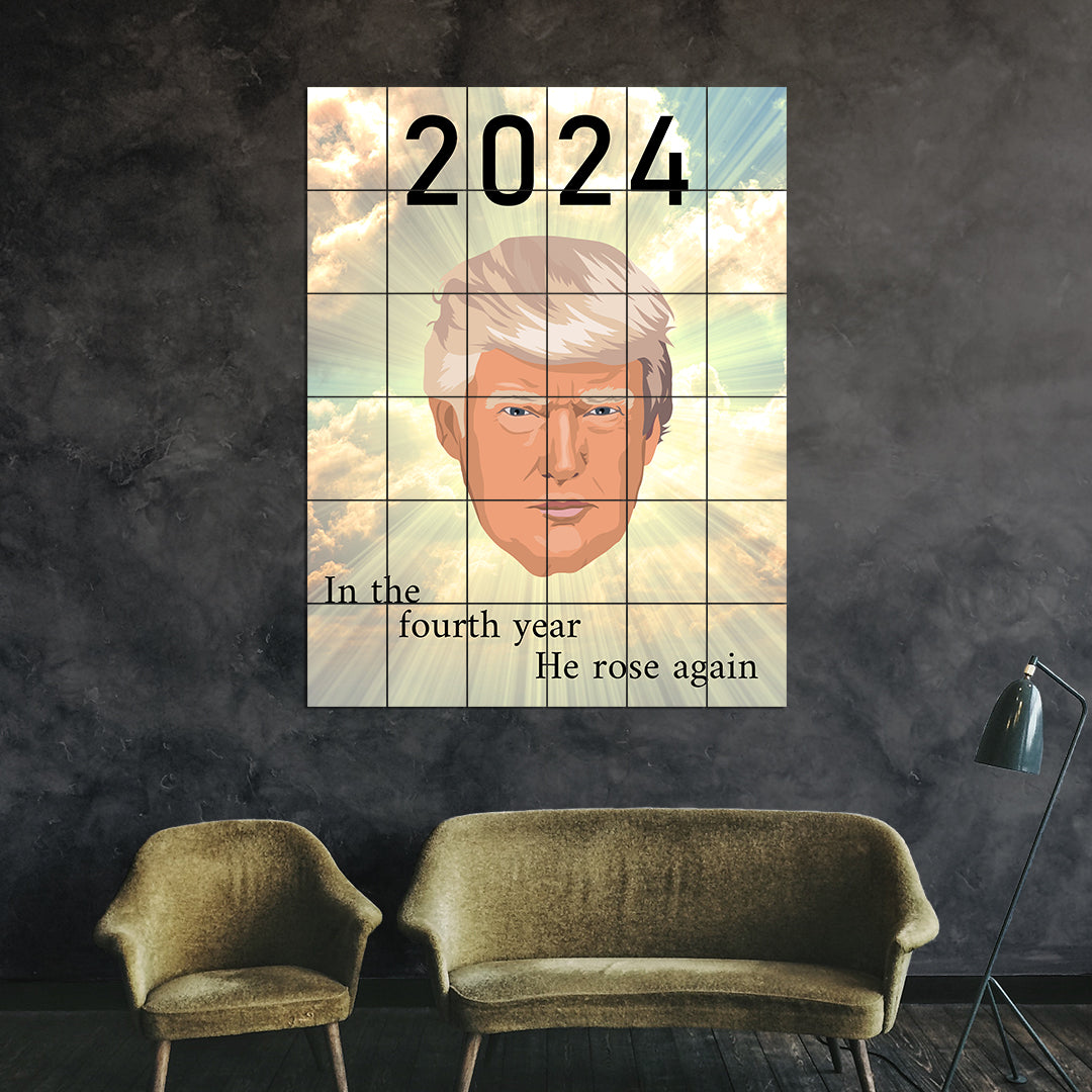 OhMyGrid Trump 2024 in the fourth year he rose again grid wall art